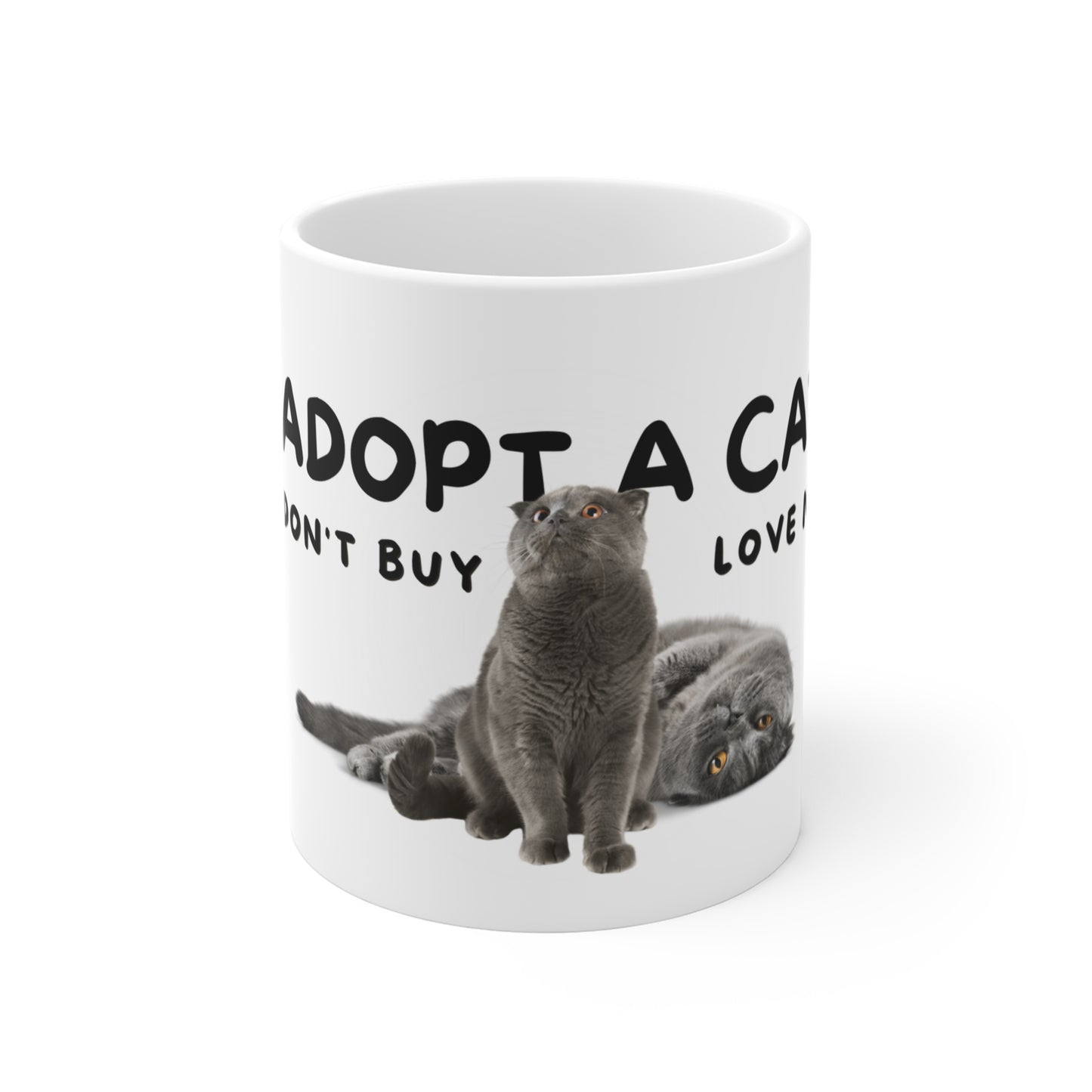 Adorable cat mug, Adopt A Cat Don't Buy Love Me, Charming cat mug