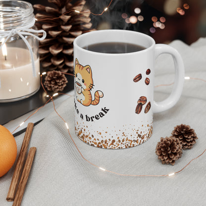 Enjoyable cat mug,It’s Okay to Take a Break, Gift-worthy cat mug, Ceramic Cat mug