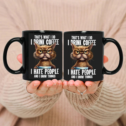 That what I do Black Cat Coffee Mug, 11oz Ceramic Mug, Free Shipping